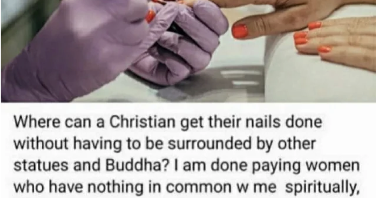 The takedown of this bigoted Christian's nail bar complaint was hands ...
