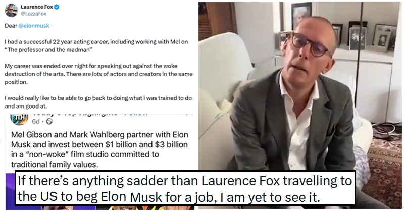 Laurence Fox turned the cringe up to 11 by bleating to Elon Musk that he’d lost a ‘successful 22-year acting career’ because he’s not woke