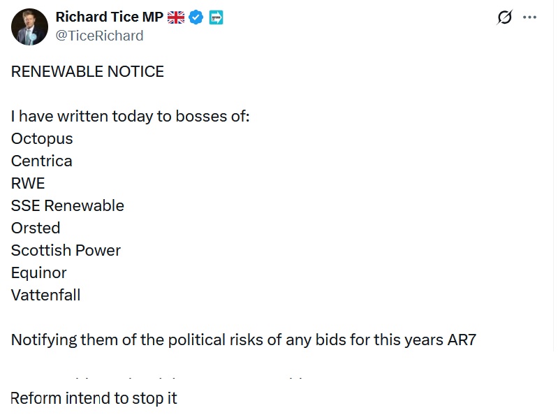 RENEWABLE NOTICE

I have written today to bosses of:
Octopus
Centrica
RWE
SSE Renewable
Orsted
Scottish Power
Equinor 
Vattenfall

Notifying them of the political risks of any bids for this years AR7 

Net Stupid Zero is ruining our countryside & economy

Reform intend to stop it