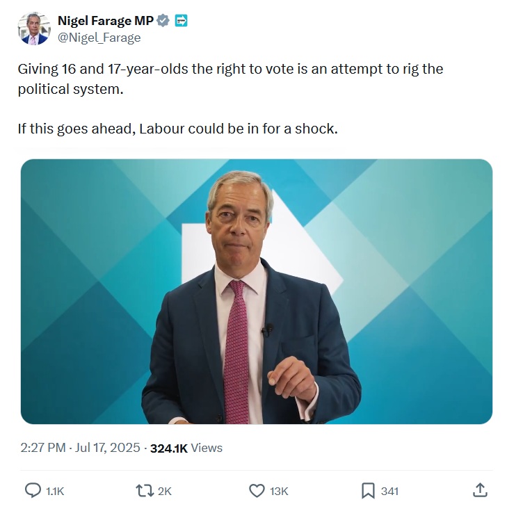 @Nigel_Farage
Giving 16 and 17-year-olds the right to vote is an attempt to rig the political system. 

If this goes ahead, Labour could be in for a shock.