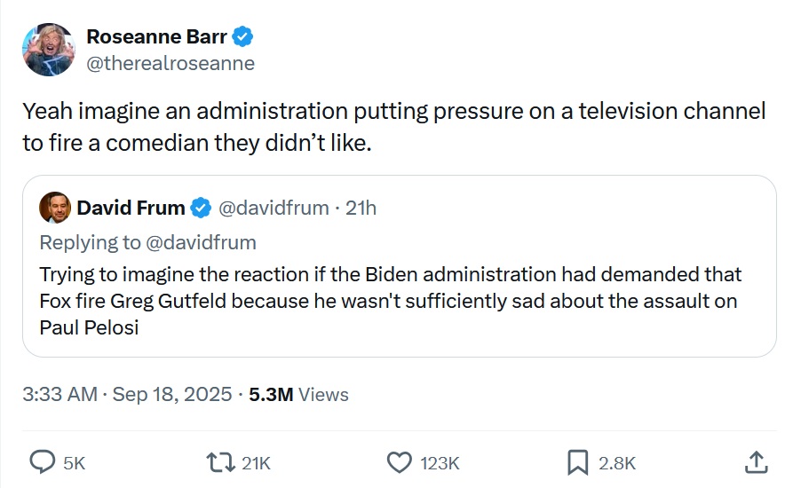 Yeah imagine an administration putting pressure on a television channel to fire a comedian they didn’t like.