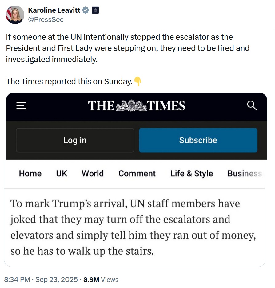 If someone at the UN intentionally stopped the escalator as the President and First Lady were stepping on, they need to be fired and investigated immediately.

The Times reported this on Sunday..
(Screengrab of a report about staff joking that they would turn off the escalators and make him walk.)