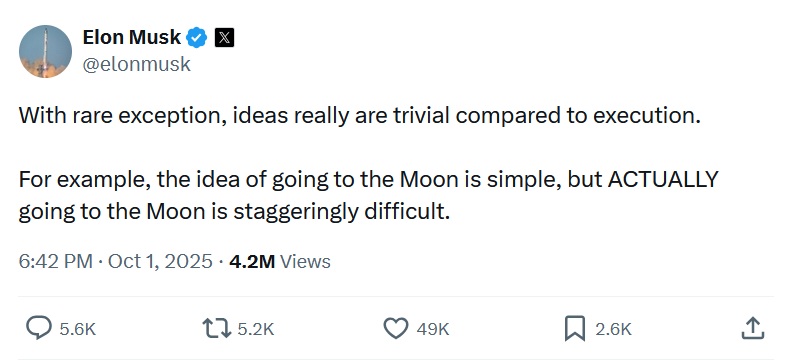 With rare exception, ideas really are trivial compared to execution.

For example, the idea of going to the Moon is simple, but ACTUALLY going to the Moon is staggeringly difficult.