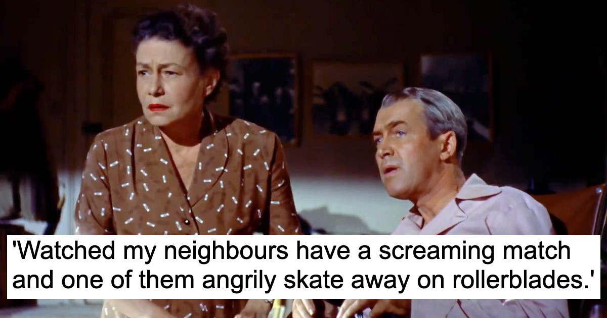 'What's the most bizarre thing you've seen your neighbour do while they