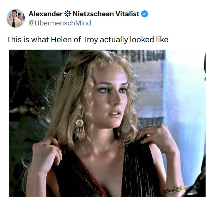 Blonde-haired, blue-eyed German actress Diane Kruger as Helen of Troy. 

Text - This is what Helen of Troy actually looked like