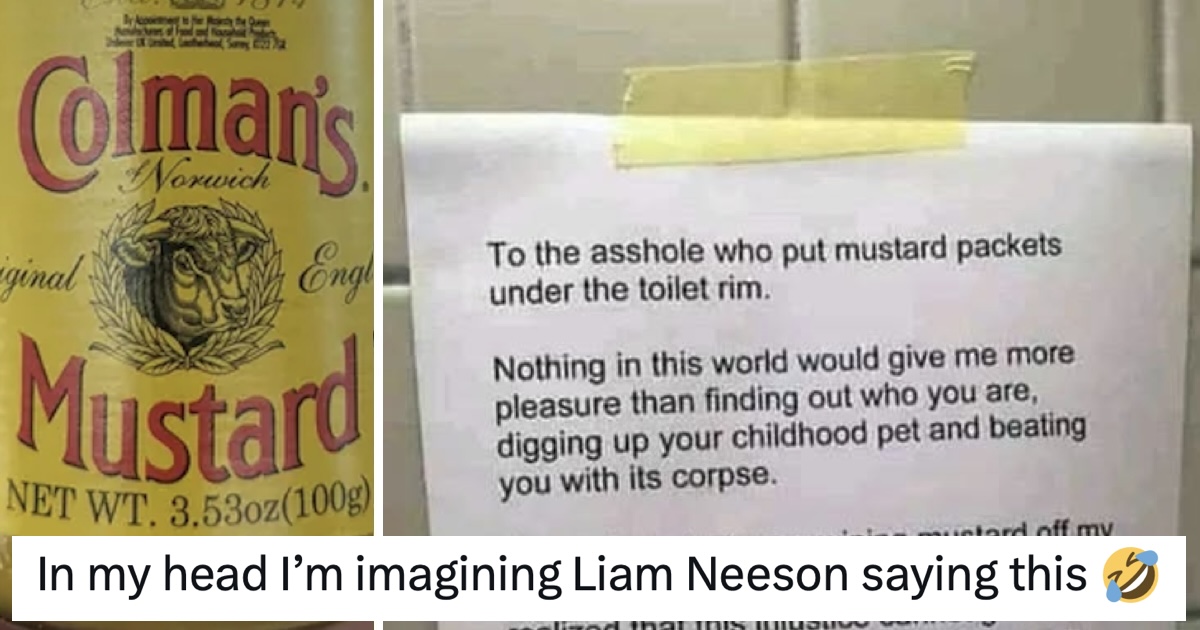 We’re not condoning this ‘mustard packet’ toilet prank but the furious response it prompted is a proper hall of famer