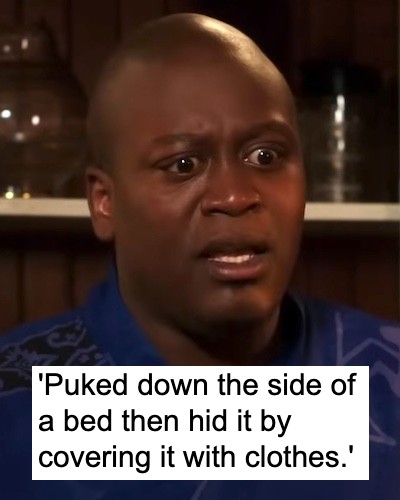 ‘What’s the weirdest thing a guest has done at your house?’ – 21 people who should never darken anyone’s door again