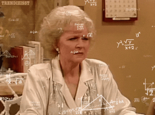 Betty White looking confused, with lots of maths symbols and equations flying around.