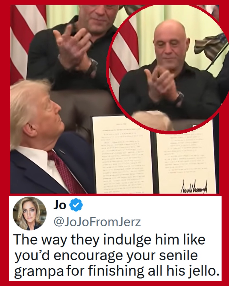 Trump wanted praise for being able to sign his own name, and Joe Rogan led the sycophantic applause – 17 scathing takedowns