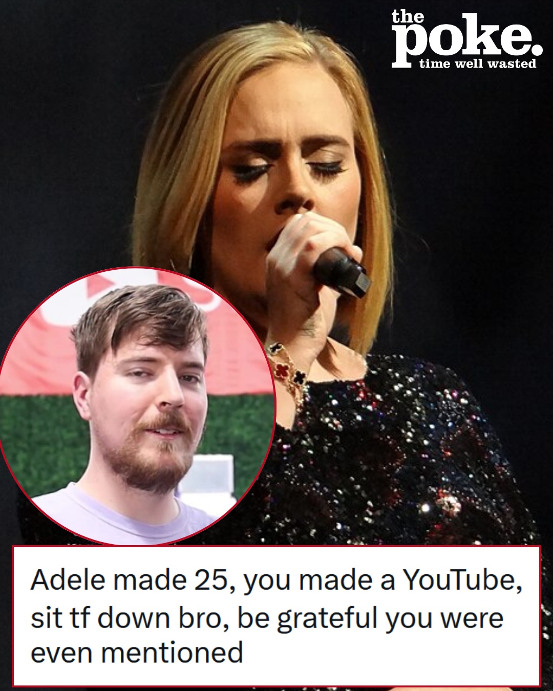 Mr. Beast was a bit peeved at how a pop culture account marked his birthday compared to that of Adele, and the internet had a harsh heads up