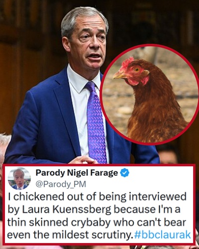 The internet dragged Nigel Farage for chickening out of a Laura Kuenssberg interview in the wake of his undeclared £5 million ‘gift’ – 23 clucking good takedowns