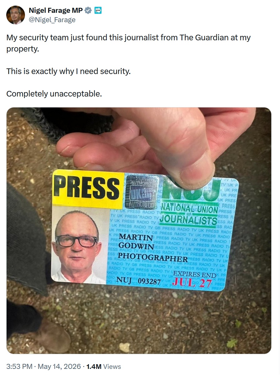 My security team just found this journalist from The Guardian at my property.

This is exactly why I need security.

Completely unacceptable.

(With a NUJ photographer ID card)