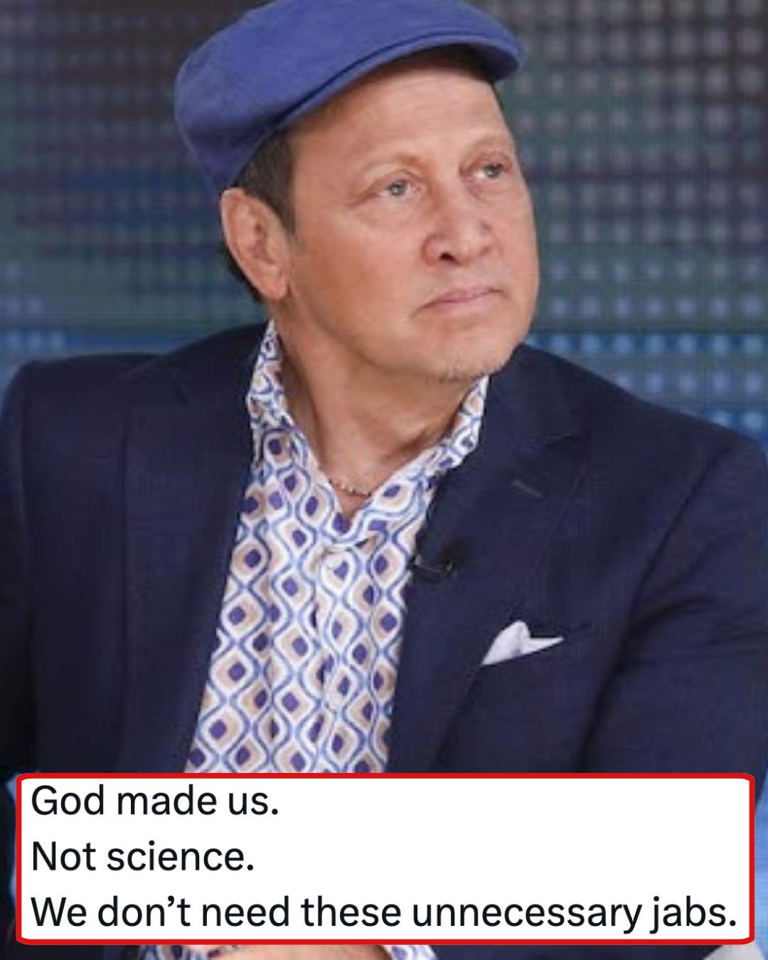 Rob Schneider said we didn’t need vaccines because God had already done all the hard work and this A++ comeback beat all-comers
