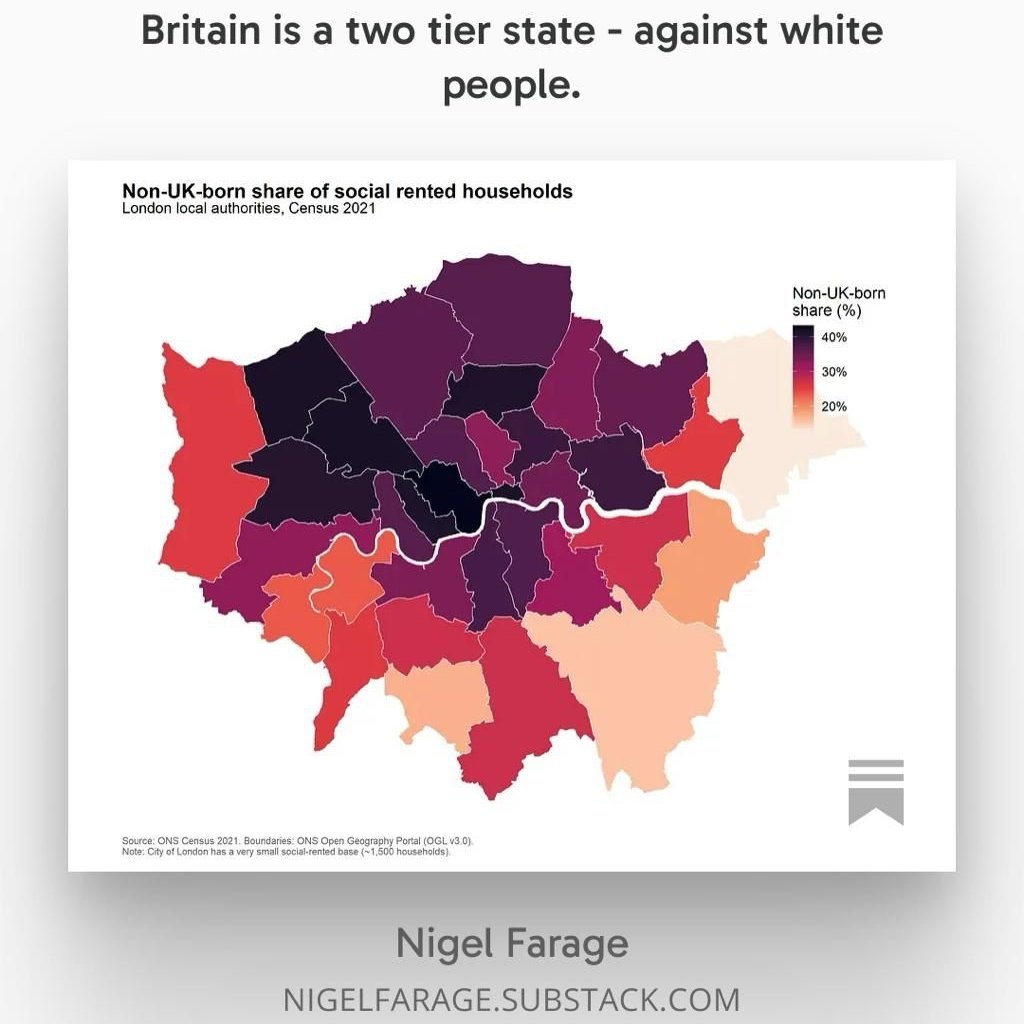 Britain is a two-tier state against white people.
Showing a map of London claiming to show prefernce given to non-uk-born residents for housing.