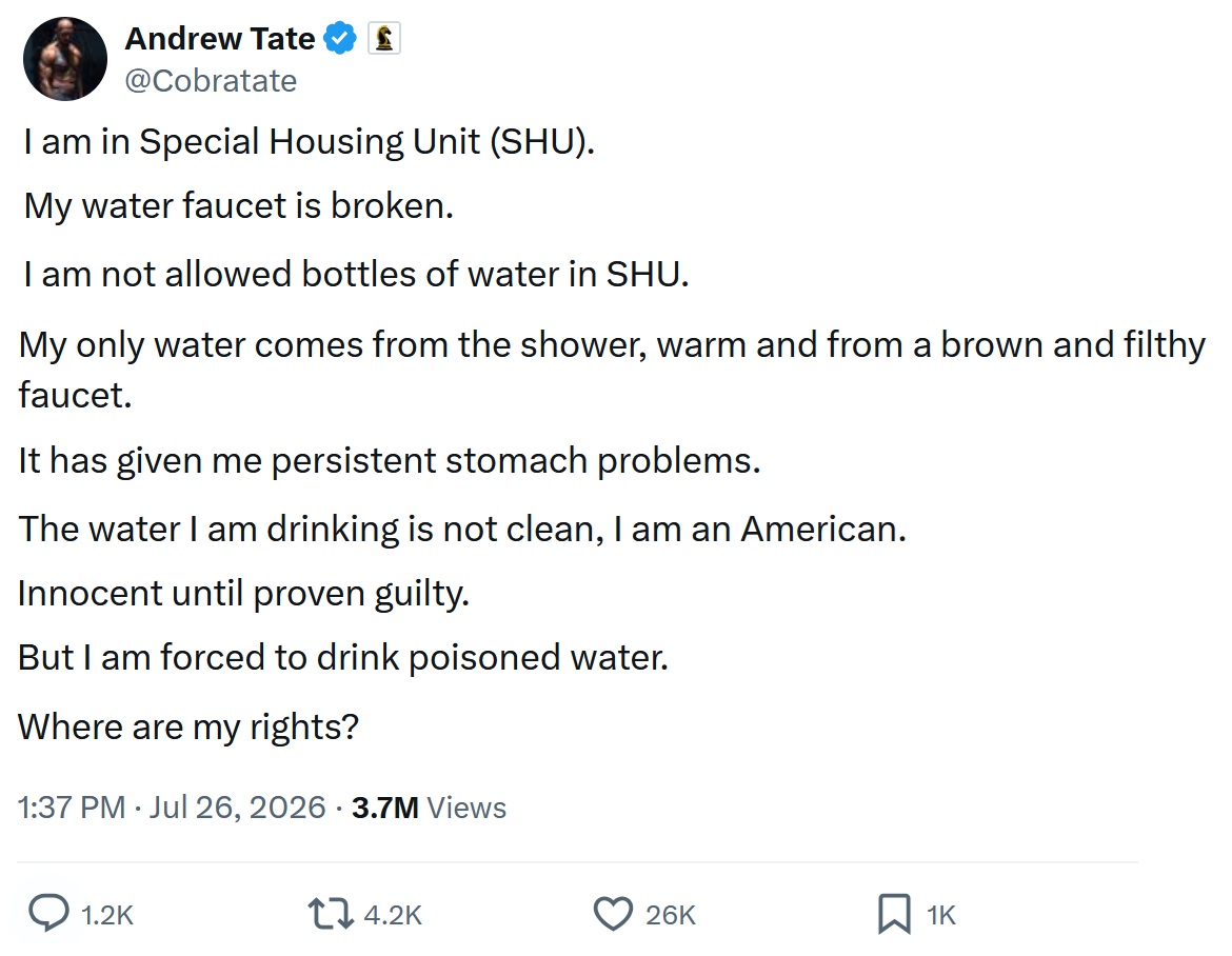 I am in Special Housing Unit (SHU).
My water faucet is broken.
I am not allowed bottles of water in SHU.
I have nothing clean to drink.
My only water comes from the shower, warm and from a brown and filthy faucet.
It has given me persistent stomach problems.
The water I am drinking is not clean, I am an American.
Innocent until proven guilty.
But I am forced to drink poisoned water.
Where are my rights?