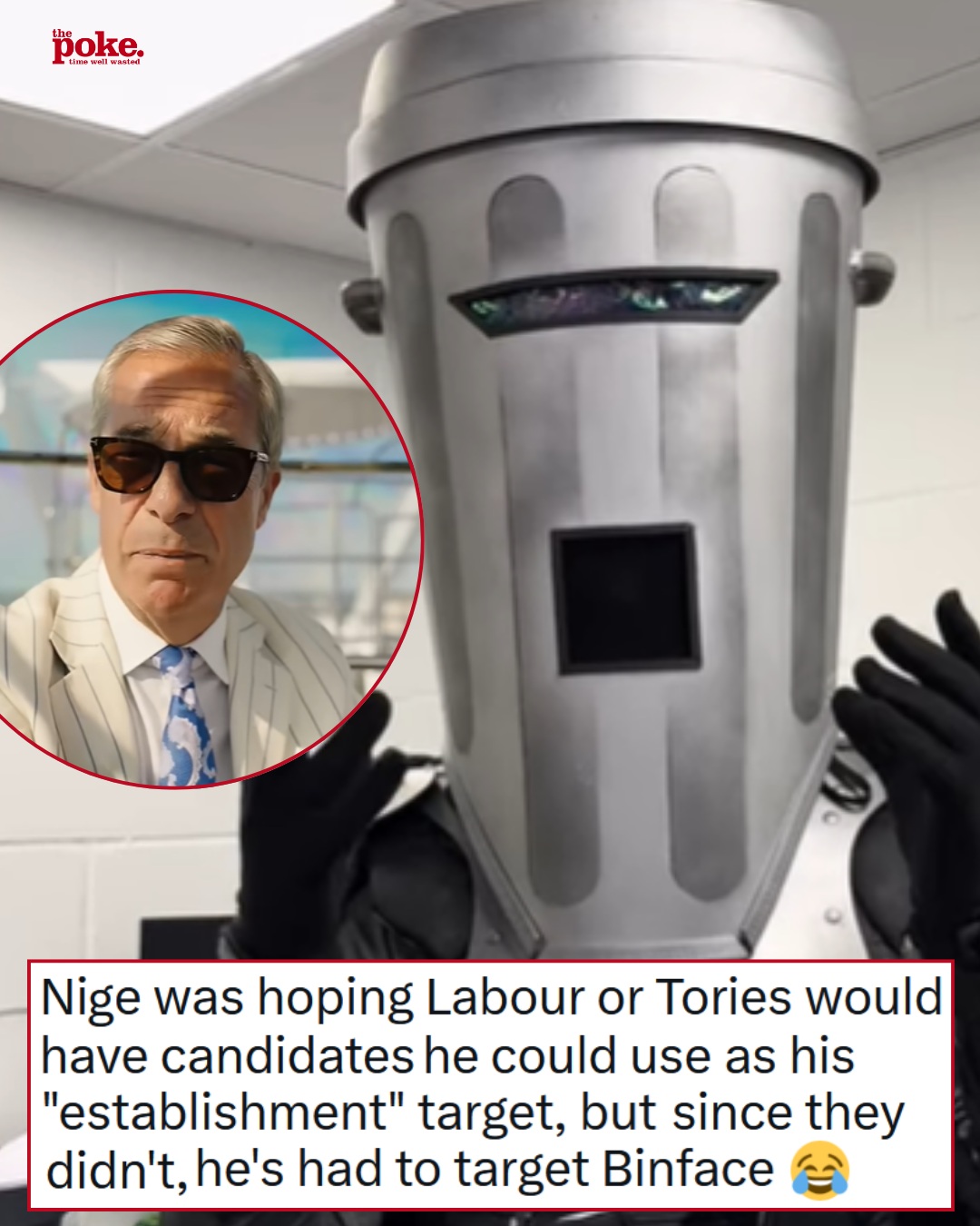 Count Binface had a devastatingly logical counterpoint to being labelled the Establishment candidate by Nigel Farage