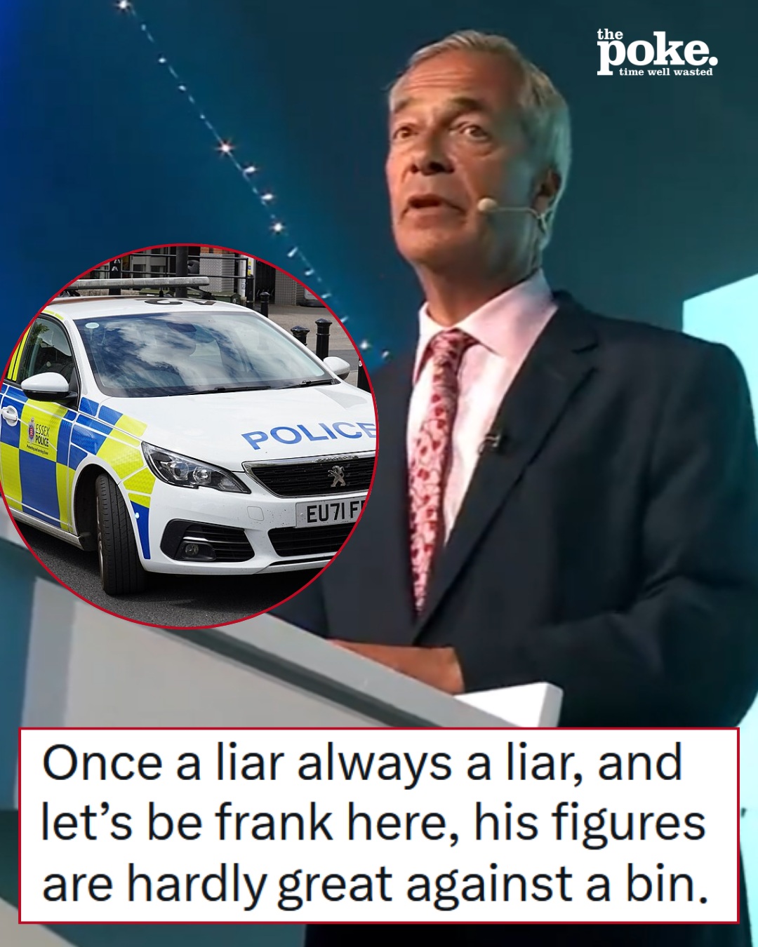 Nigel Farage’s claim that Essex Police warned him of threats to disrupt the Clacton declaration collapsed like a wheel with loose nuts – 17 ‘Sure, Jan’ responses