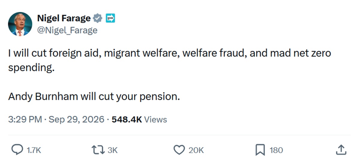I will cut foreign aid, migrant welfare, welfare fraud, and mad net zero spending.
Andy Burnham will cut your pension.