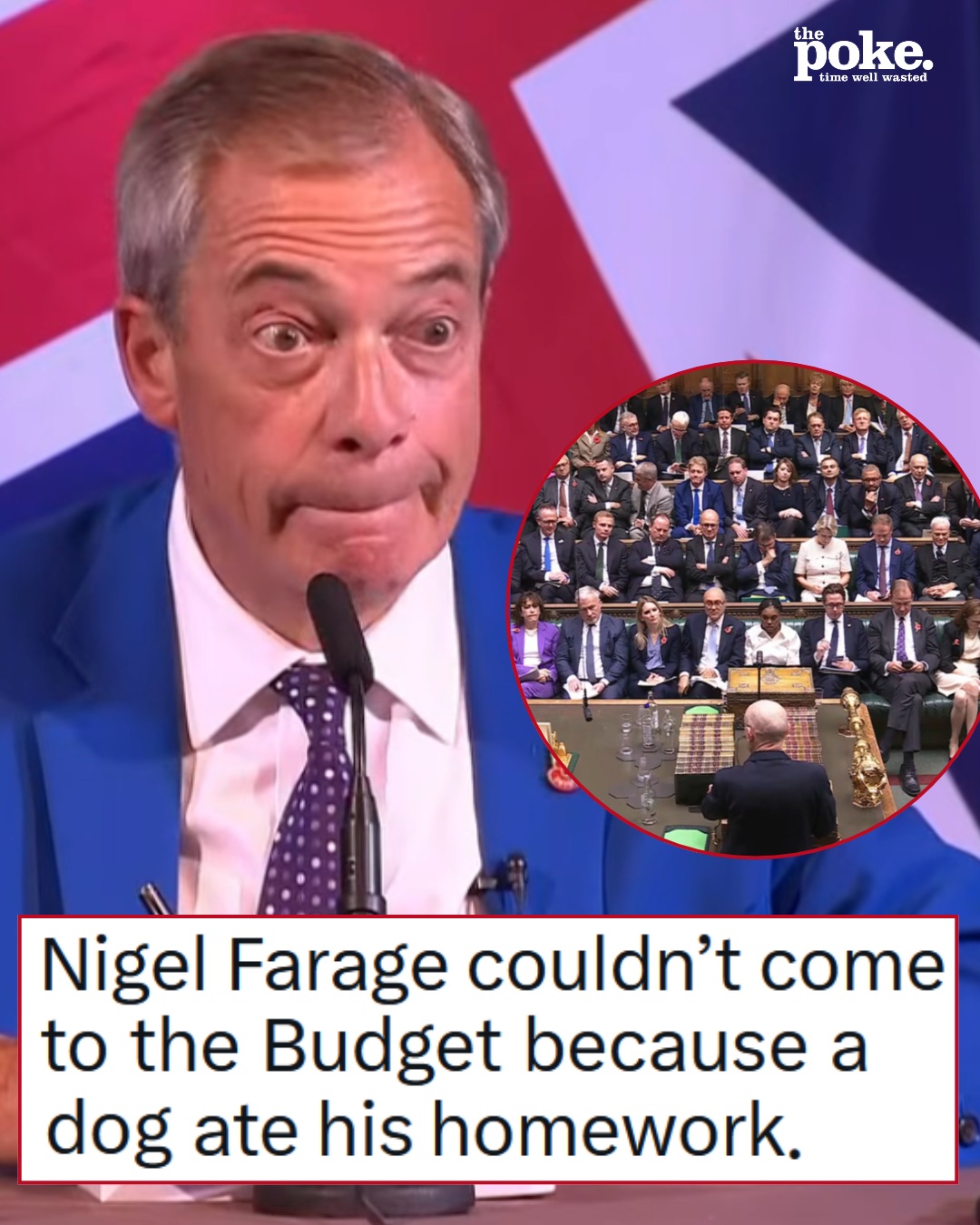 Nigel Farage's excuse for missing the budget because somebody swiped his seat reservation sent shares in chinny reckon through the roof – 21 blunt call-outs